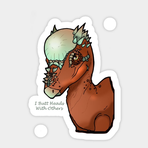 I Butt Heads with Others Sticker by Perryology101